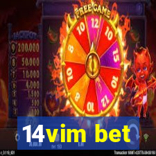 14vim bet